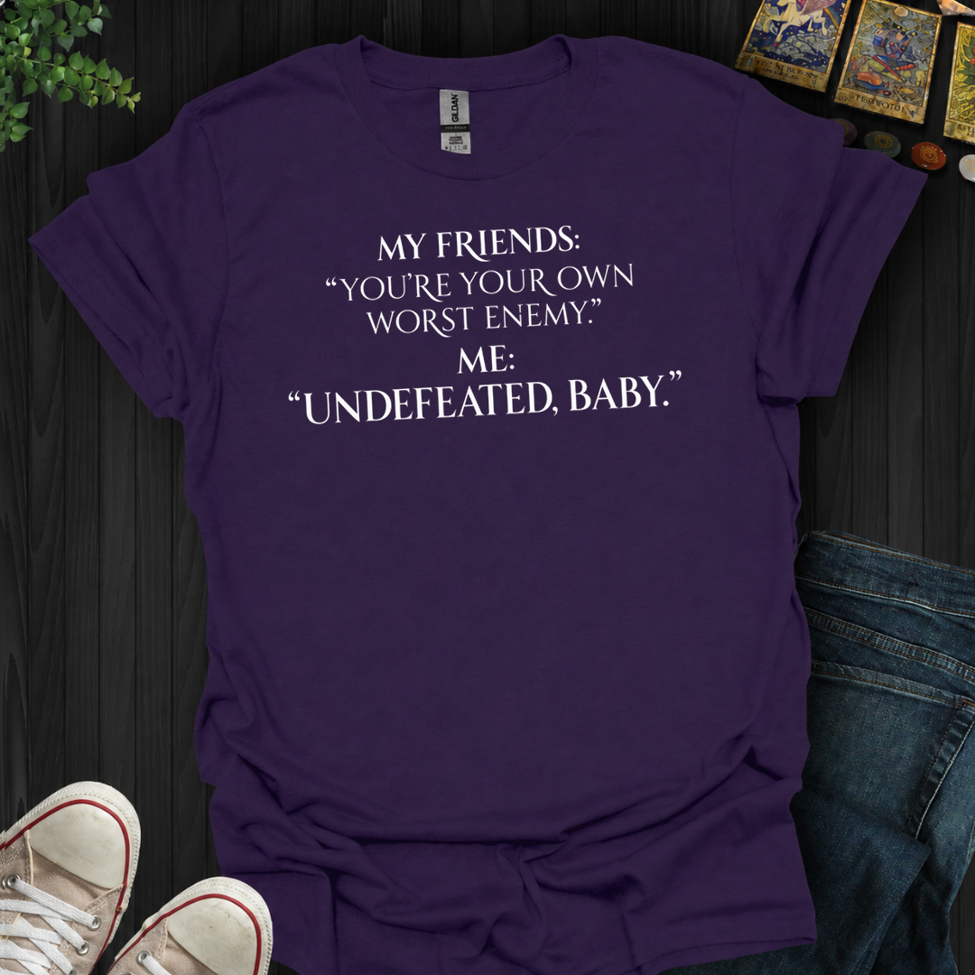 Undefeated Baby- T-Shirt
