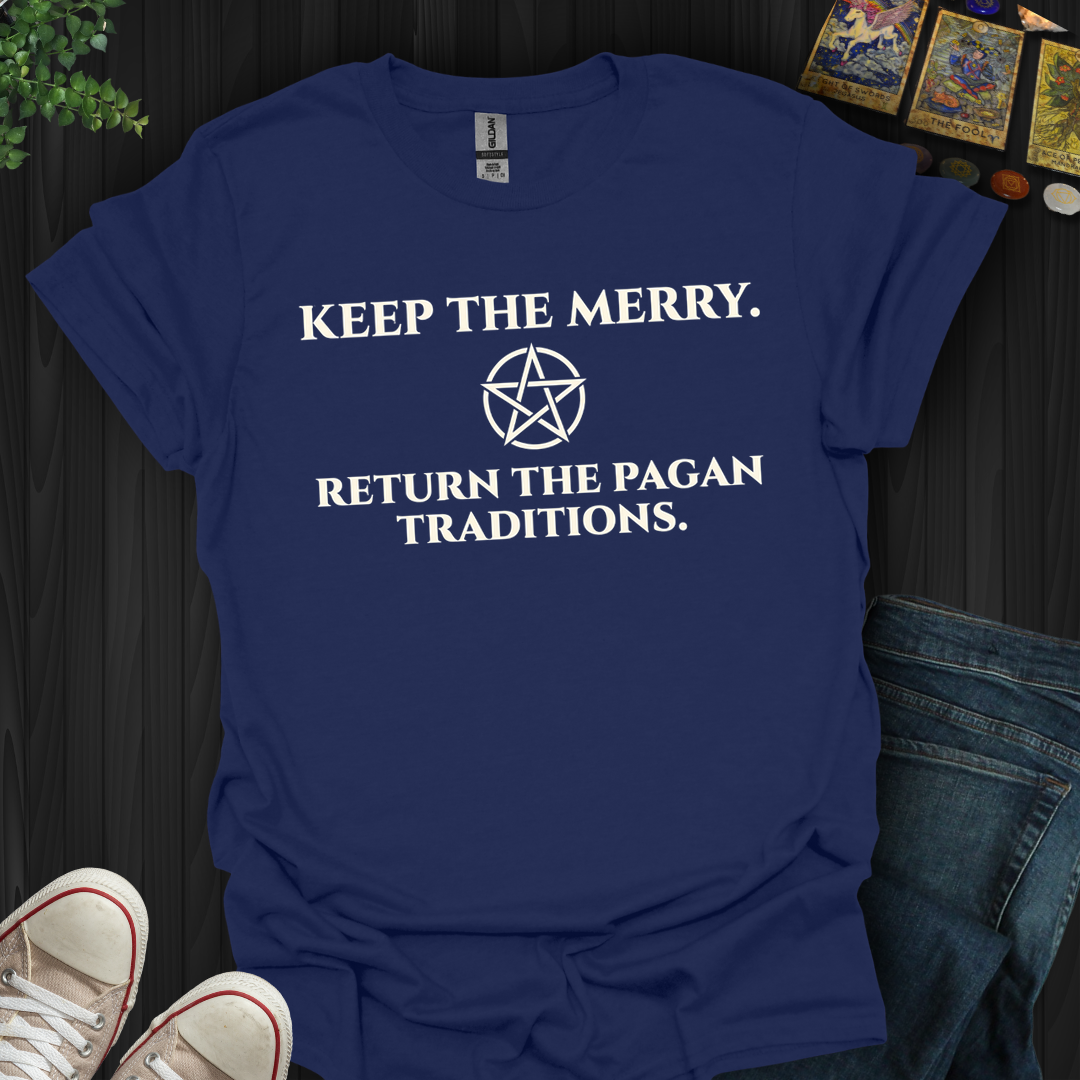 Return The Pagan Traditions- T-Shirt