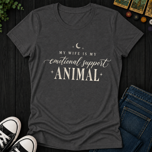 My Wife Is My Support Animal- Women's Fitted Tee