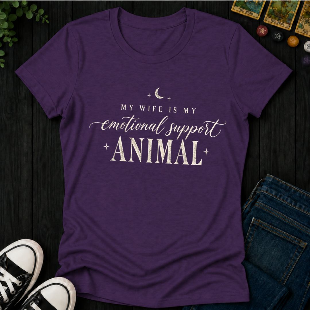 My Wife Is My Support Animal- Women's Fitted Tee