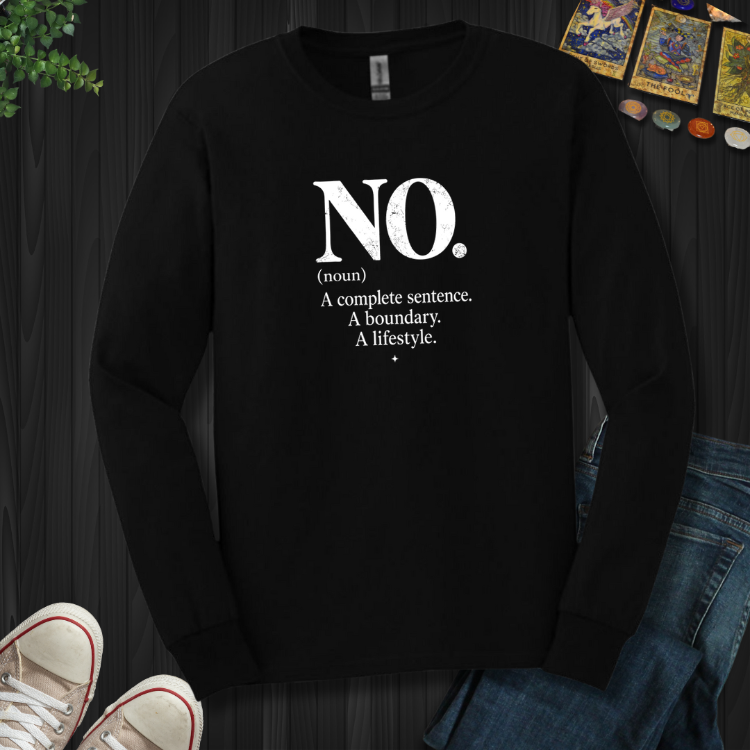 Complete Sentence- Long Sleeve