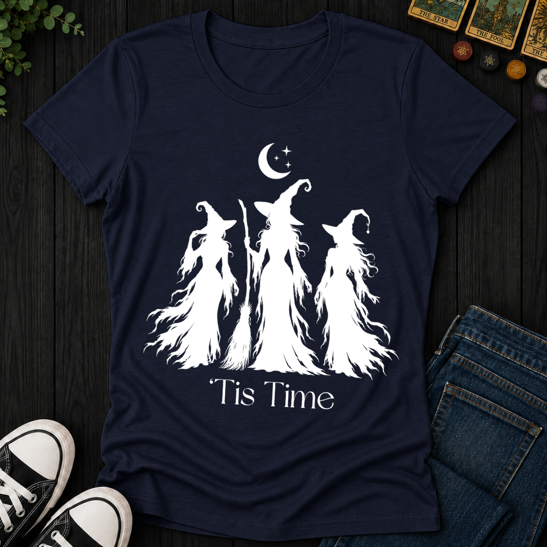 Tis Time Witches- Women's Fitted Tee