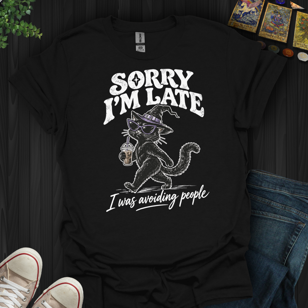 I Was Avoiding People- T-Shirt