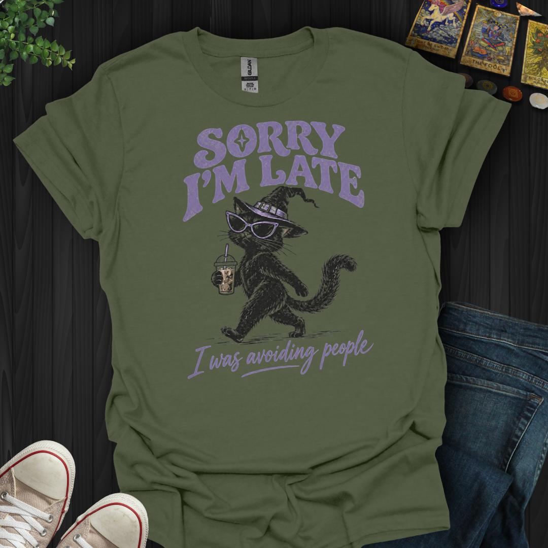 I Was Avoiding People- T-Shirt