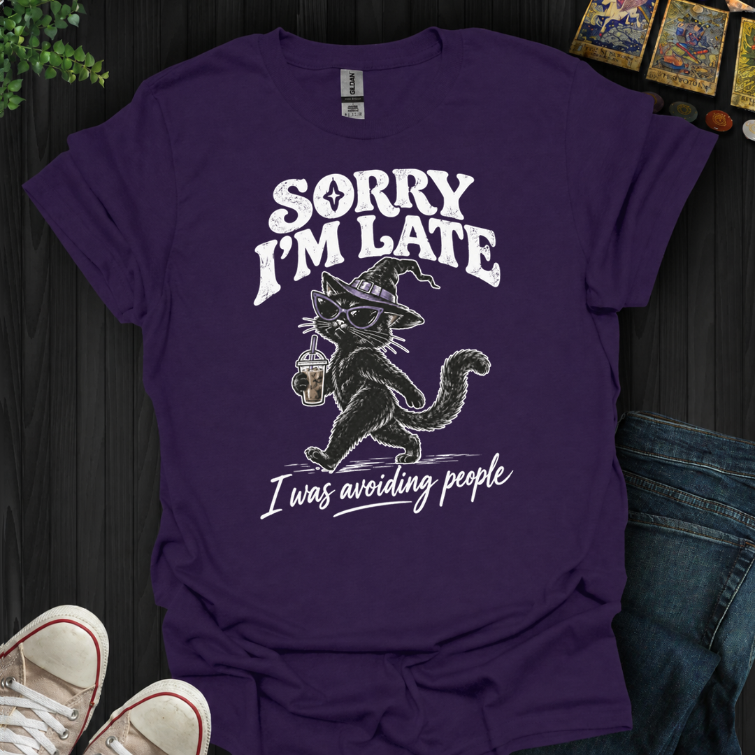 I Was Avoiding People- T-Shirt