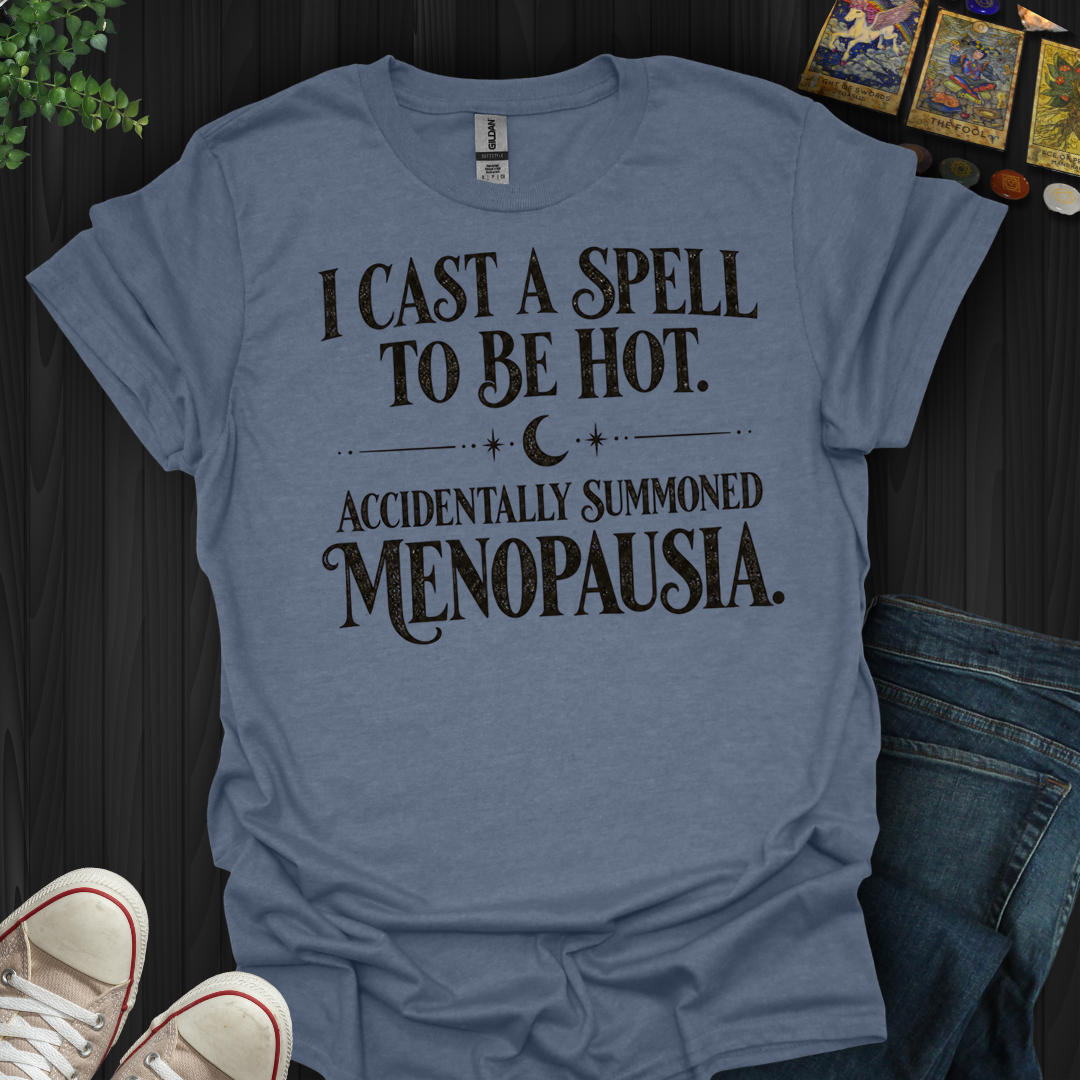 Menopausia- T-Shirt