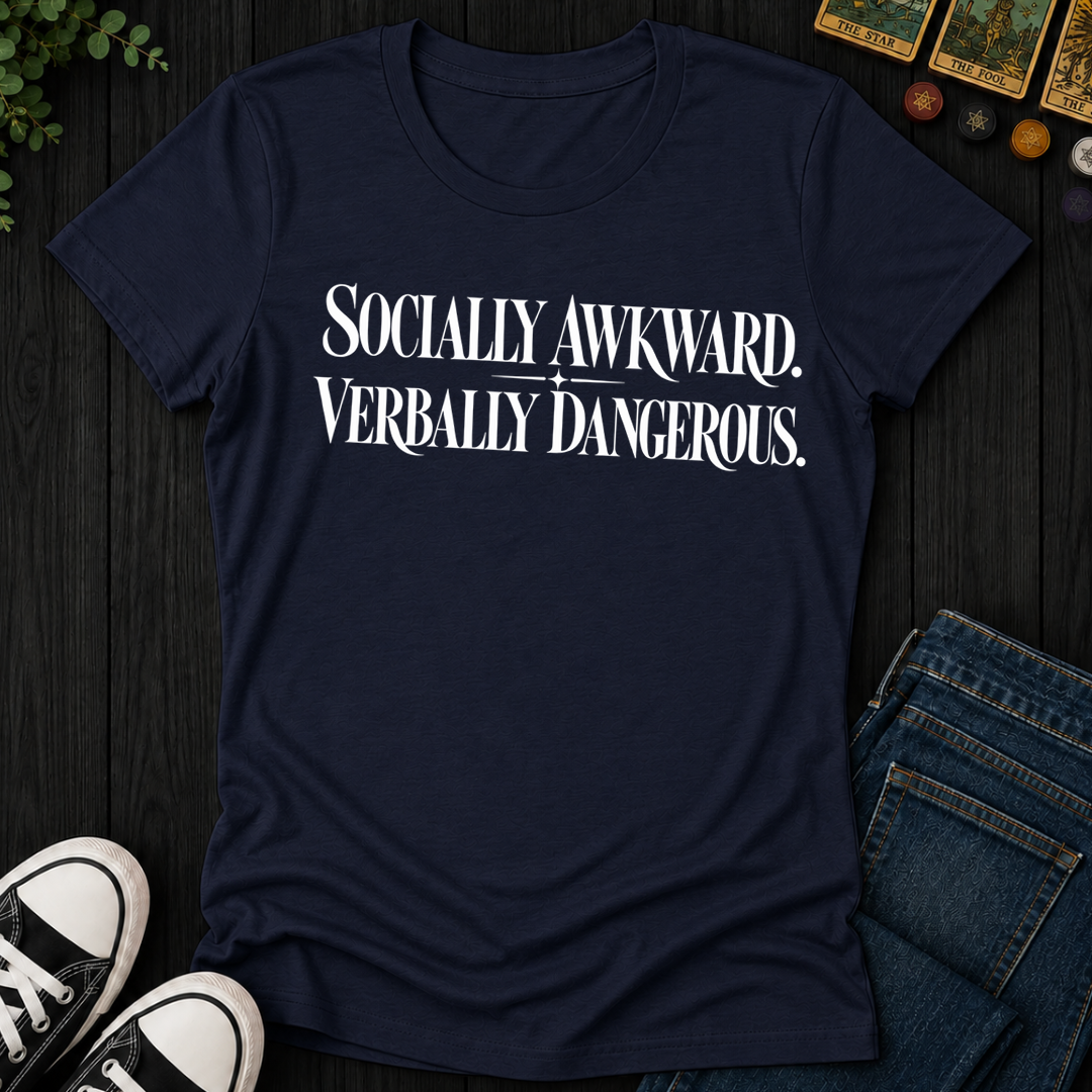 Socially Awkward Verbally Dangerous- Women's Fitted Tee