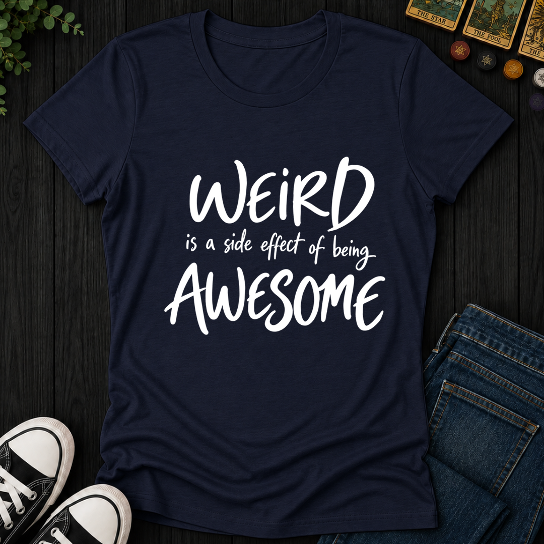 Side Effect Of Being Awesome- Women's Fitted Tee