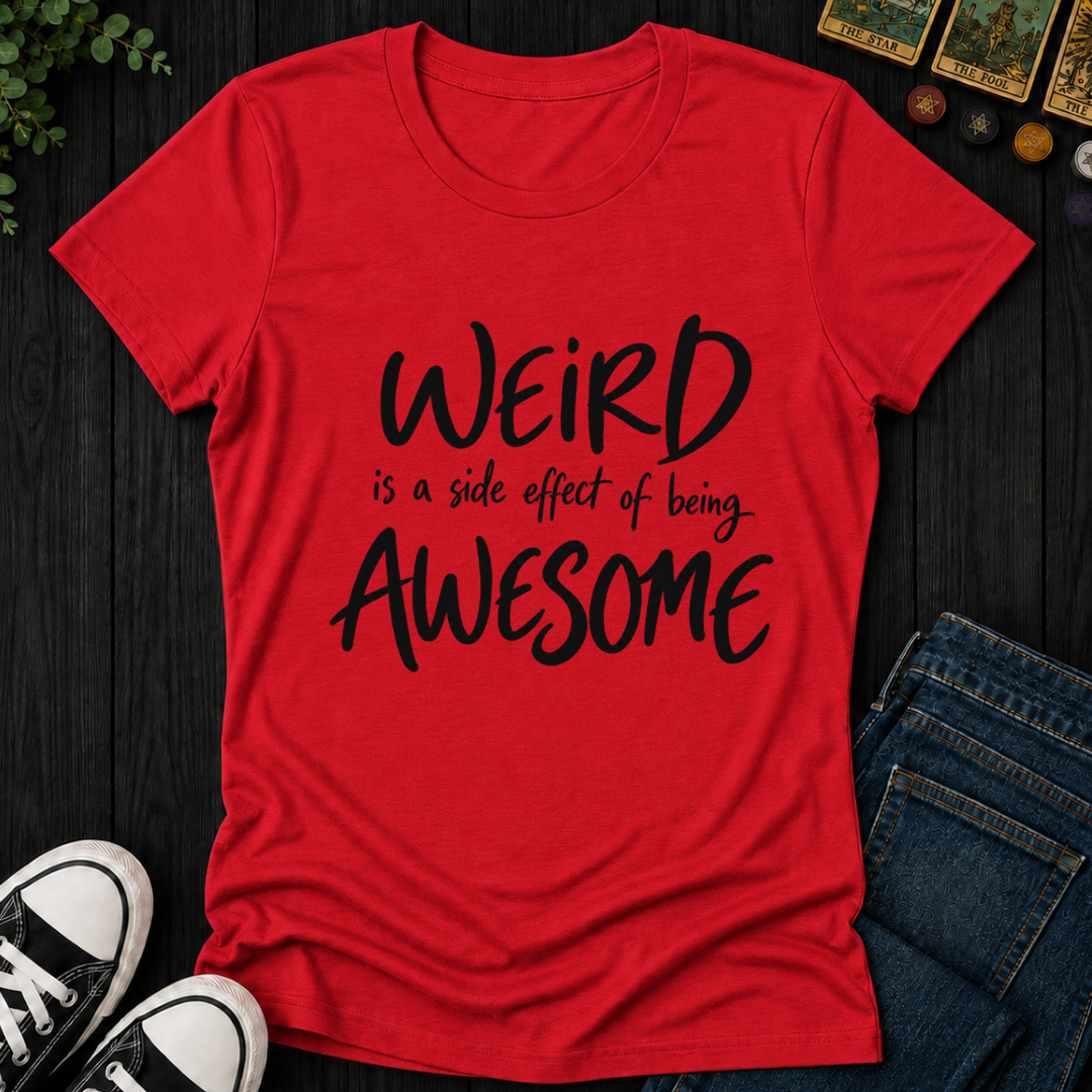 Side Effect Of Being Awesome- Women's Fitted Tee