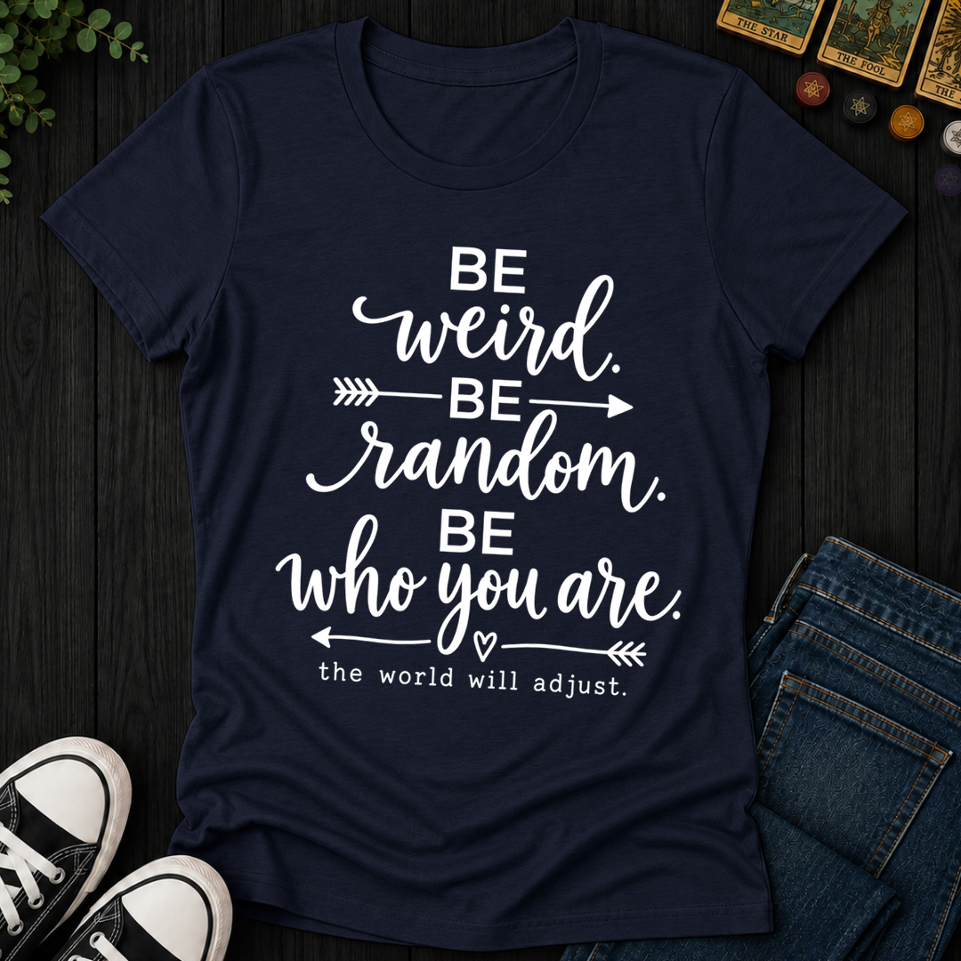 Be Who You Are- Women's Fitted Tee