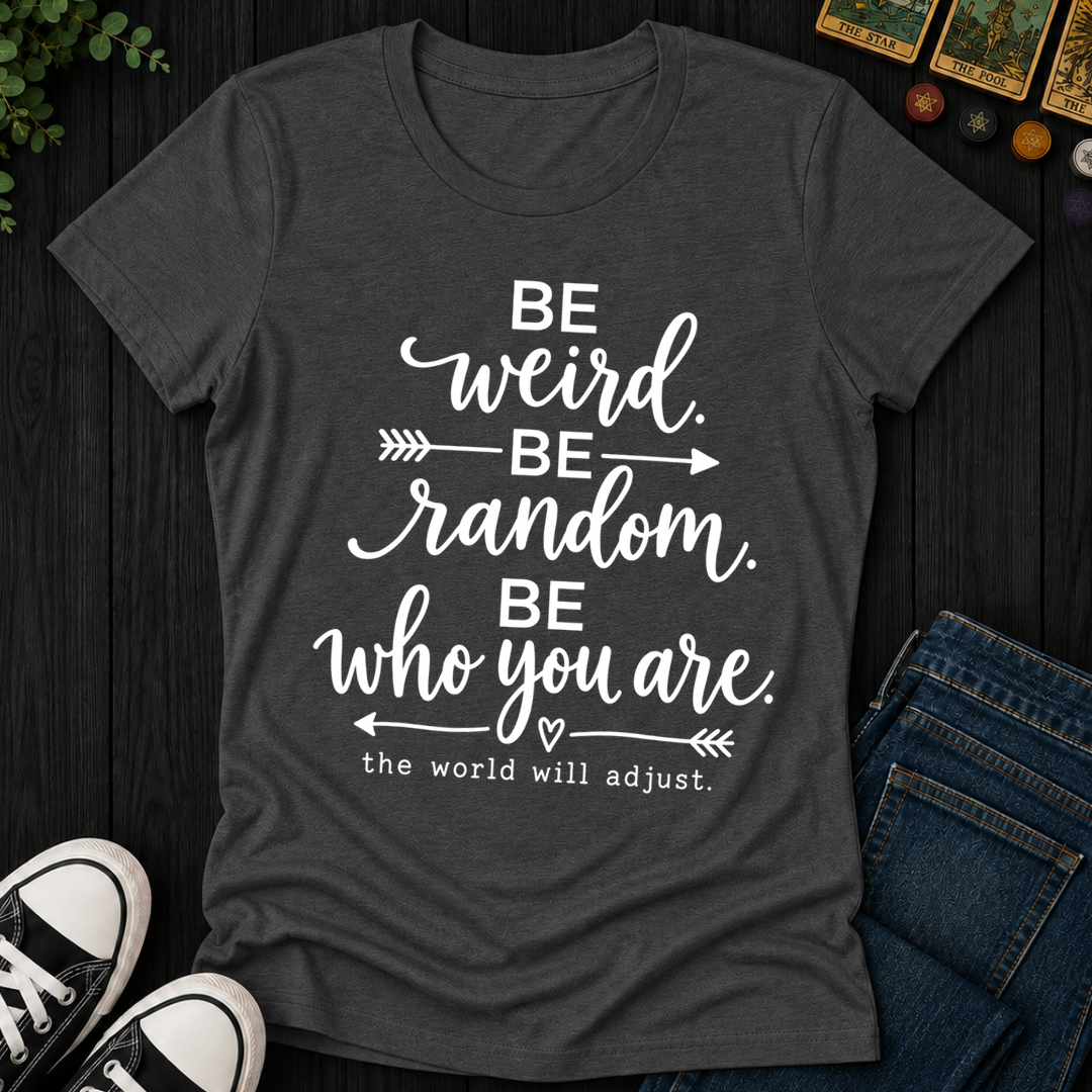 Be Who You Are- Women's Fitted Tee