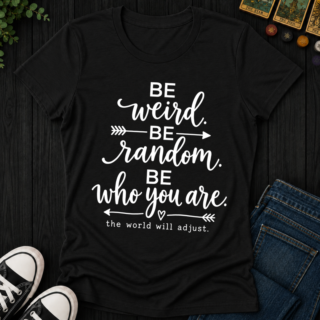Be Who You Are- Women's Fitted Tee