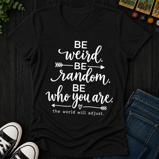 Be Who You Are- Women's Fitted Tee