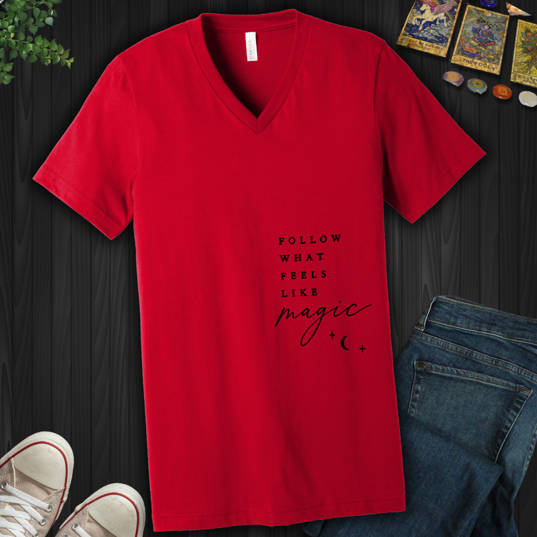 Follow What Feels Like Magic- V-Neck