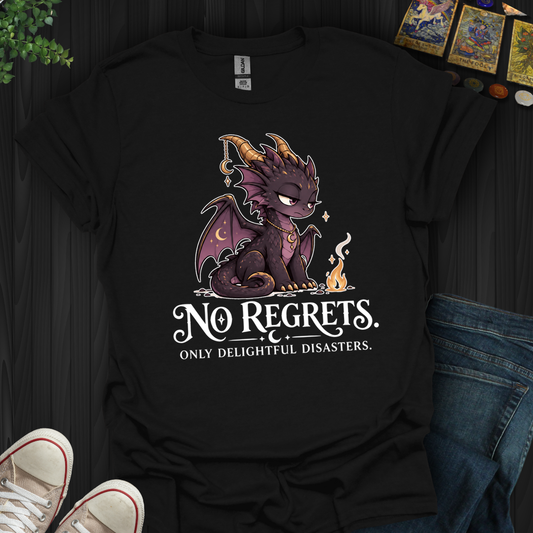 No Regrets- T-Shirt