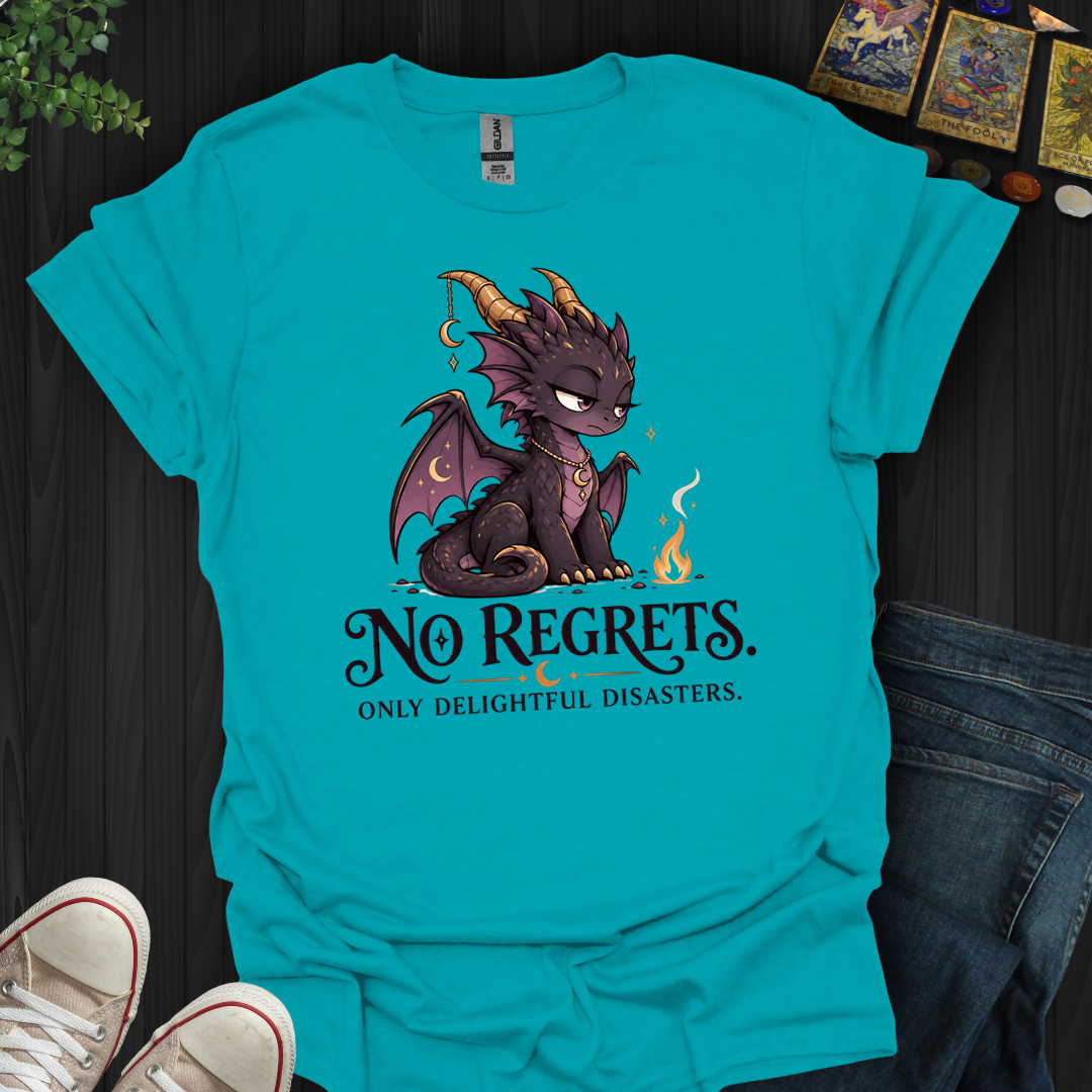 No Regrets- T-Shirt
