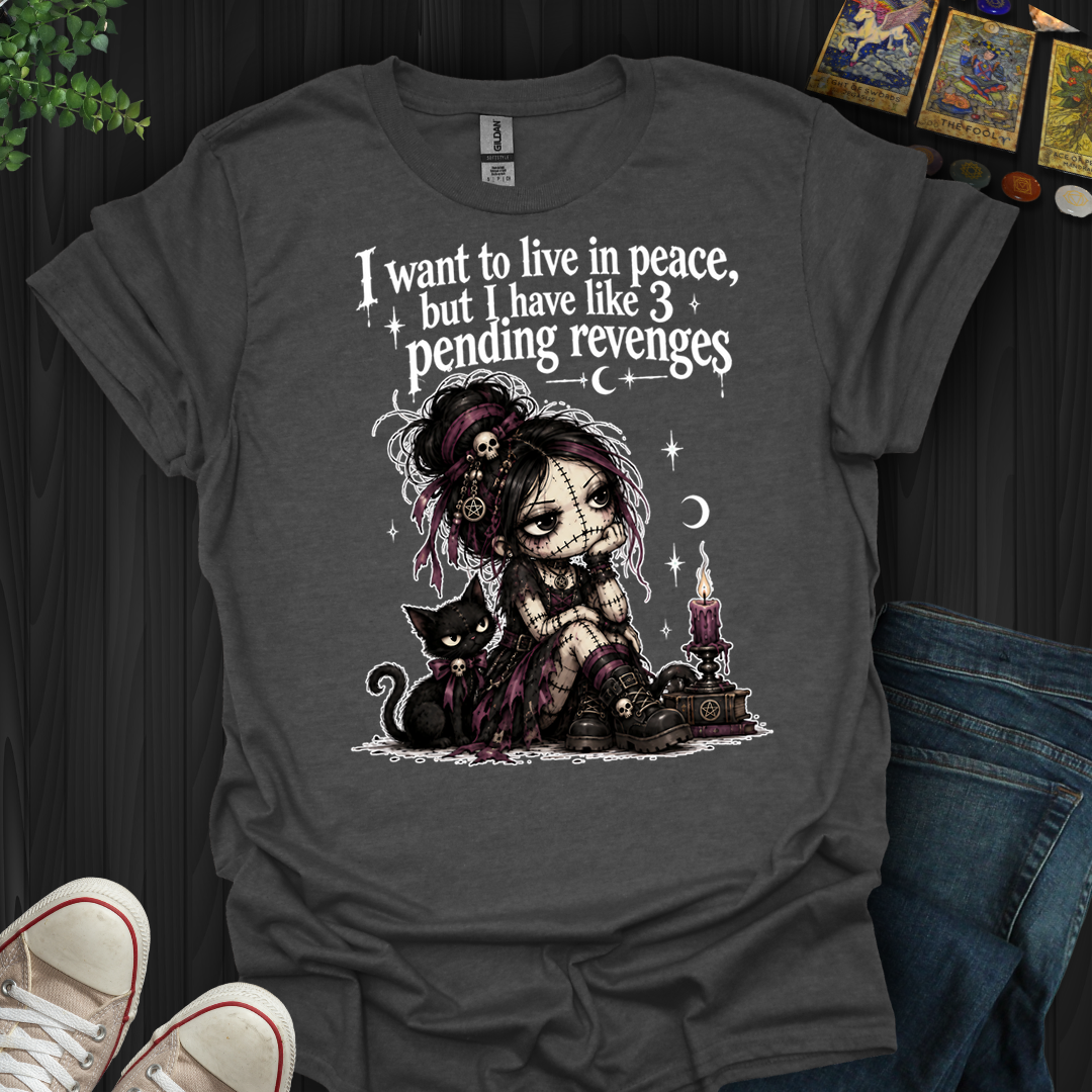 Want To Live In Peace- T-Shirt