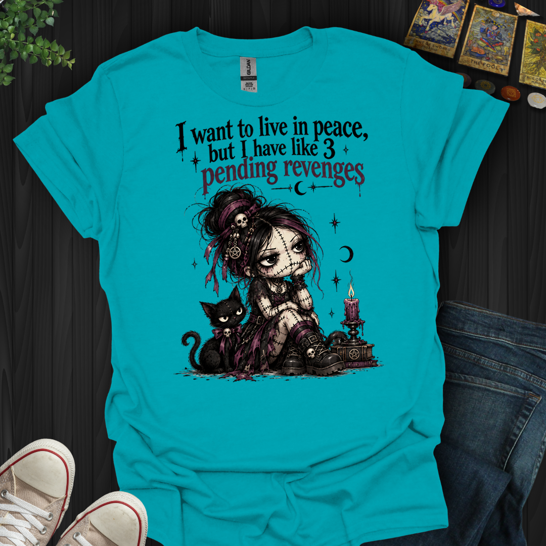 Want To Live In Peace- T-Shirt