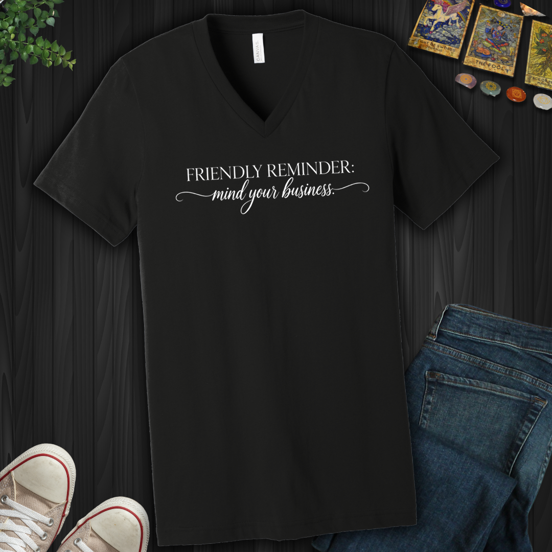 Mind Your Business- V-Neck