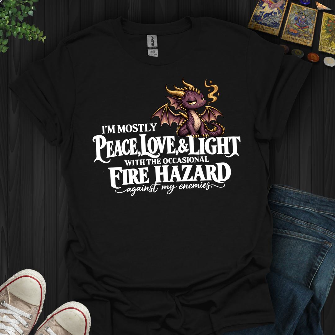 Fire Hazard Against My Enemies- T-Shirt