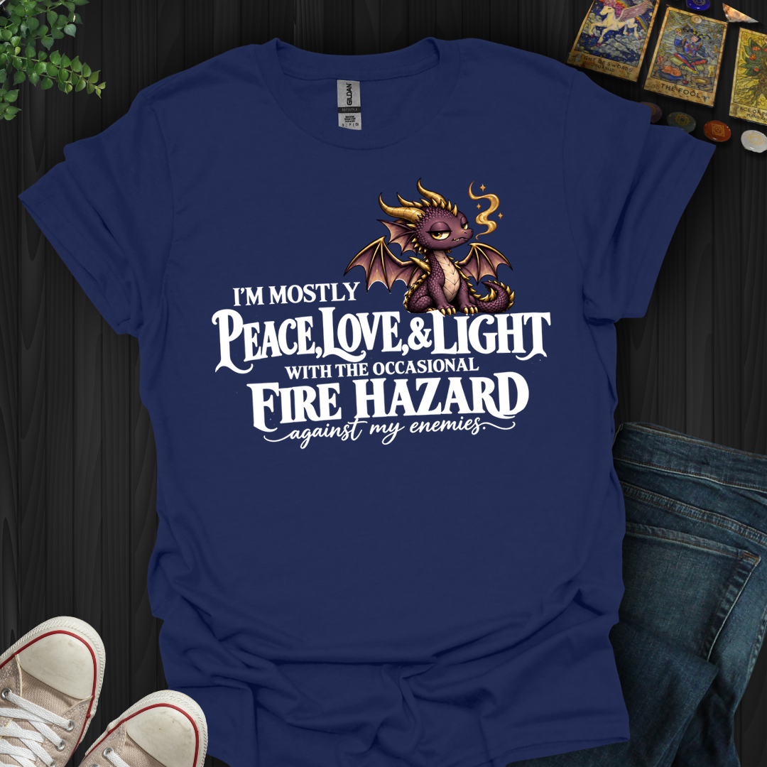 Fire Hazard Against My Enemies- T-Shirt