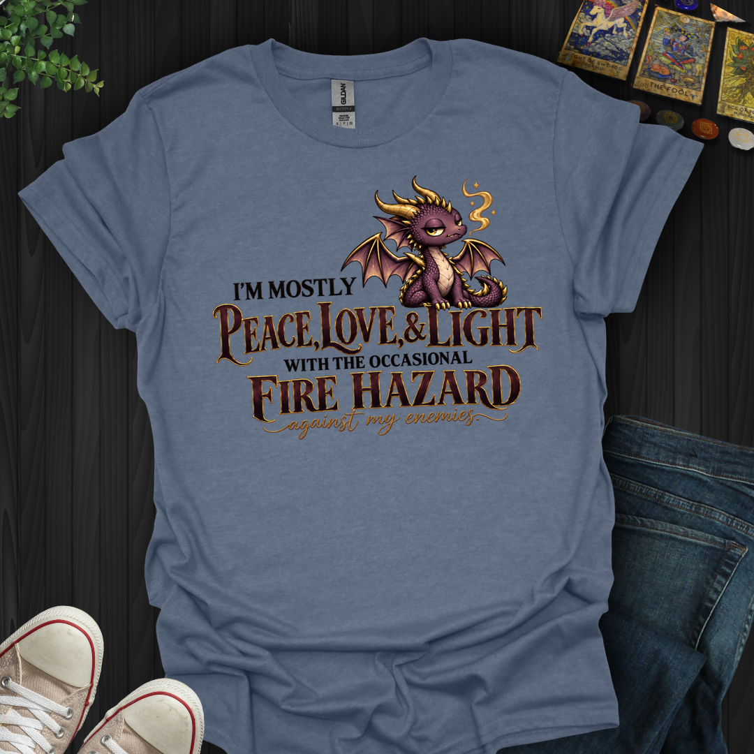 Fire Hazard Against My Enemies- T-Shirt