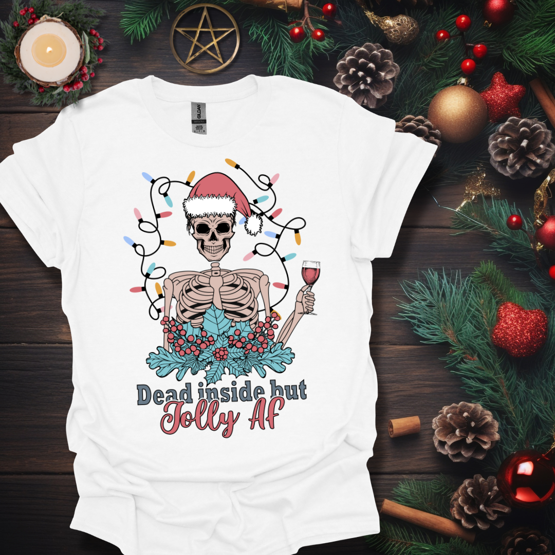 Dead Inside But Jolly AF!