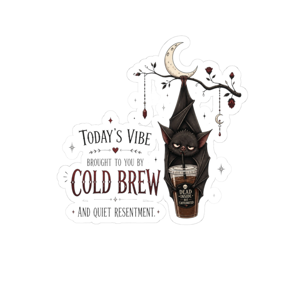 Today's Vibe Sticker