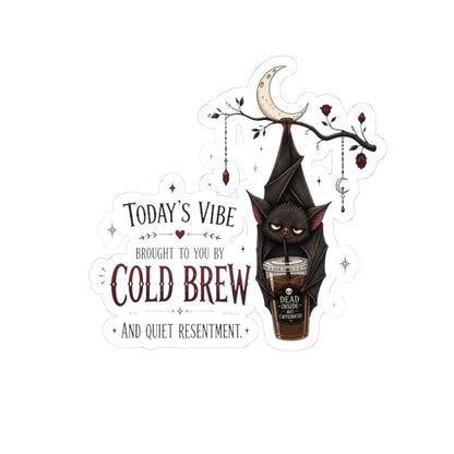 Today's Vibe Sticker