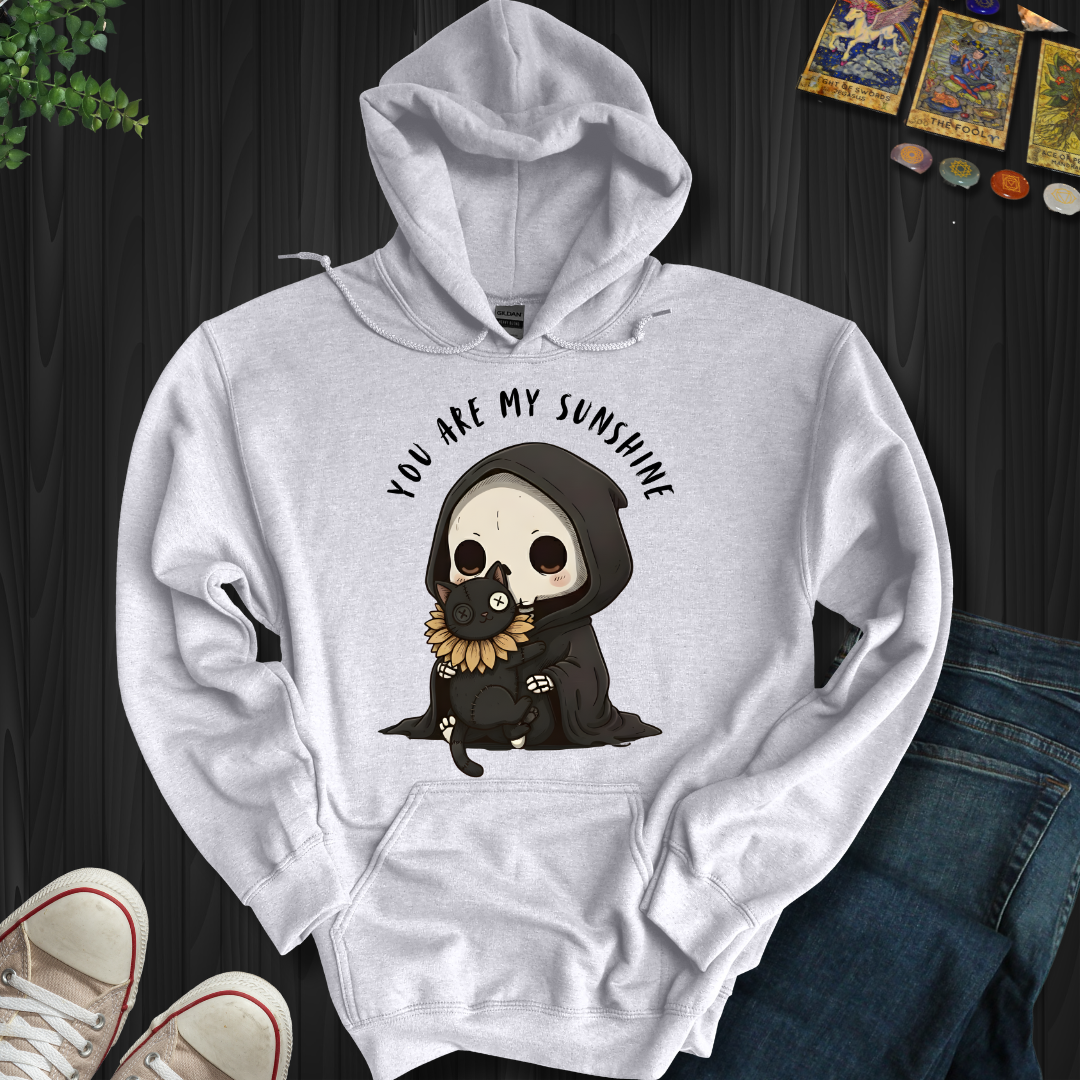 You Are My Sunshine Hooded Sweatshirt