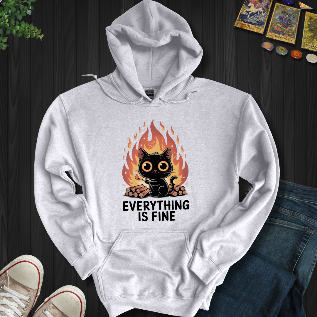 Everything Is Fine Hooded Sweatshirt