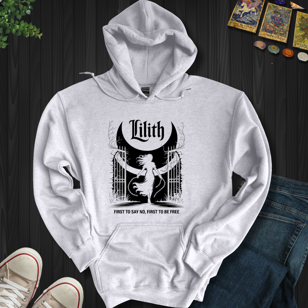Lilith, First To Say No Hooded Sweatshirt