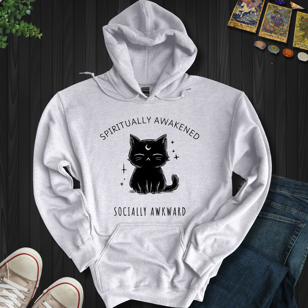 Spiritually Awakened, Socially Awkward Hooded Sweatshirt