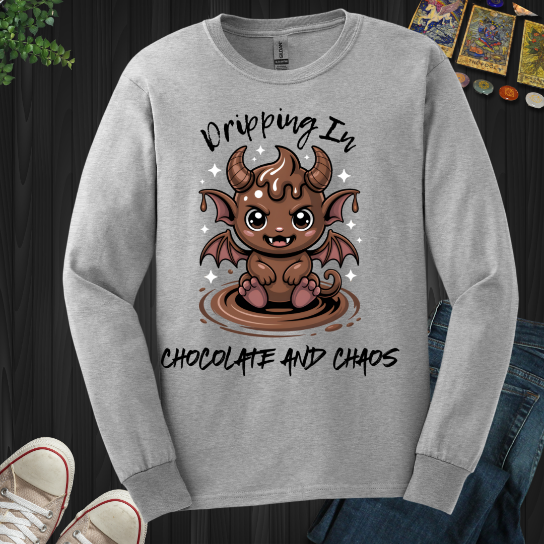 Dripping In Chocolate And Choas Long Sleeve Tee