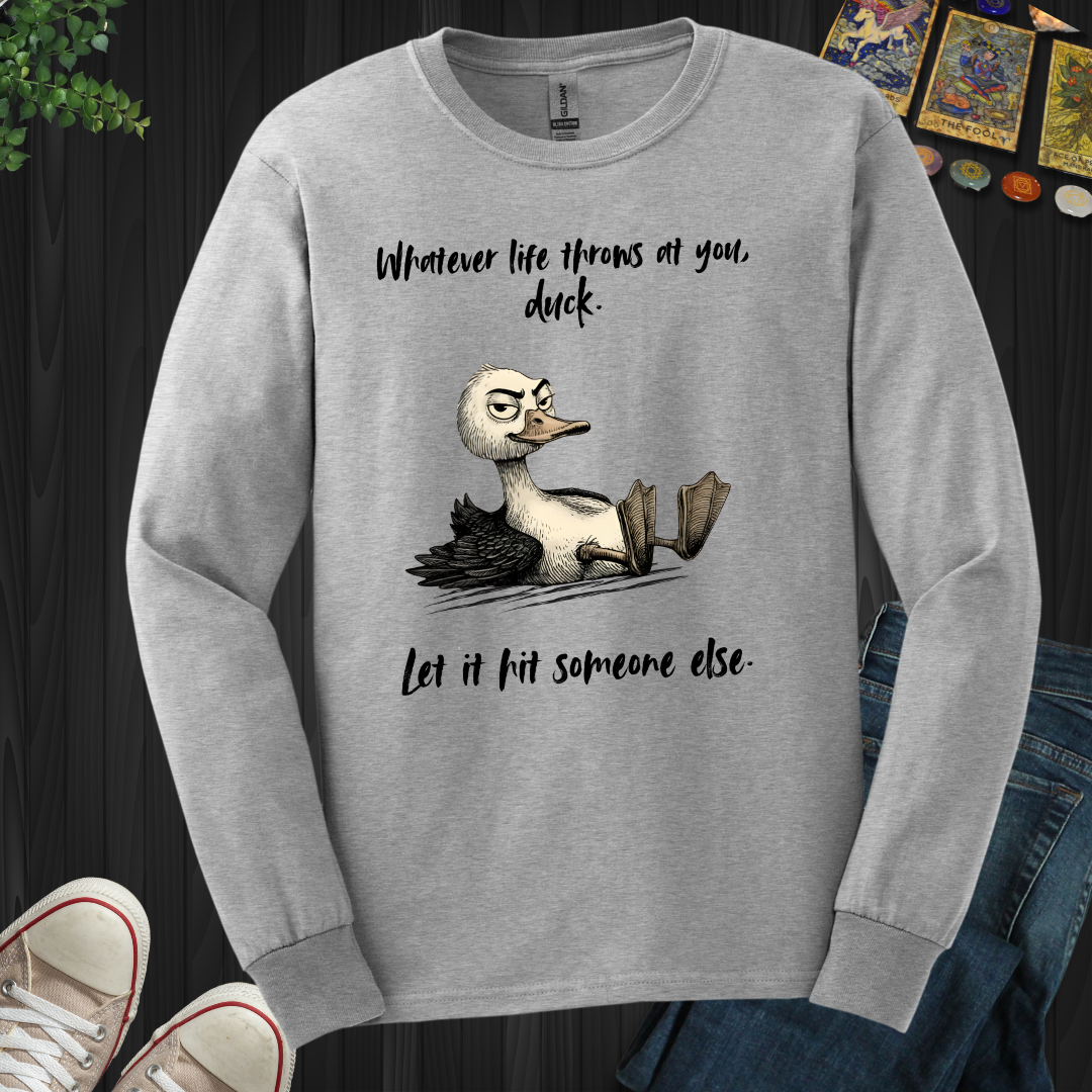 Whatever Life Throws Long Sleeve Tee