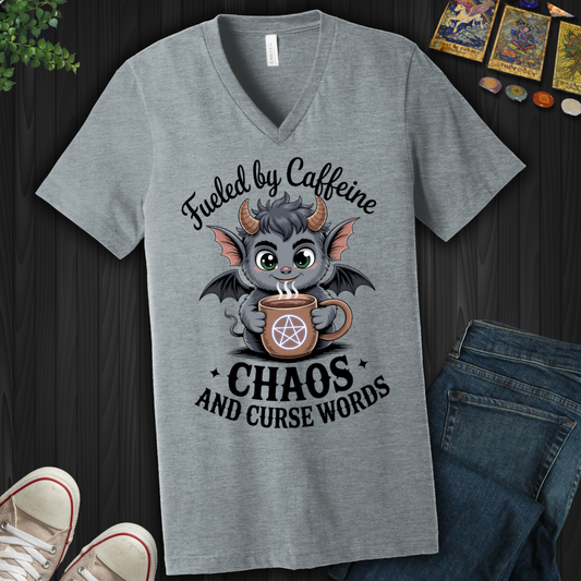 Fueled By Caffeine, Chaos and Curse Words  V-Neck Tee