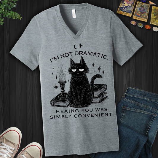 I'm Not Dramatic V-Neck Tee