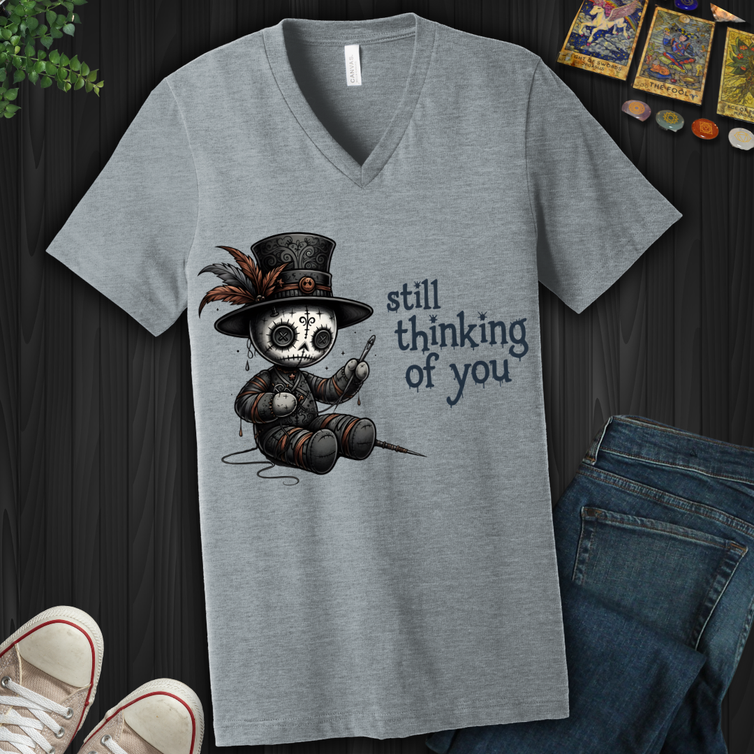 Still Thinking Of You Voodoo  V-Neck Tee