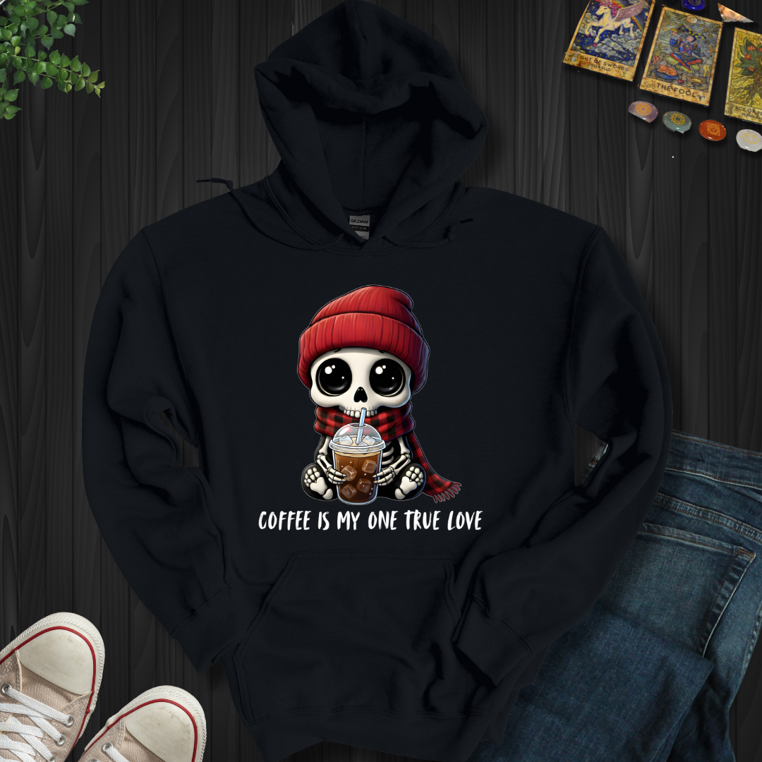 Coffee Is My One True Love Hooded Sweatshirt