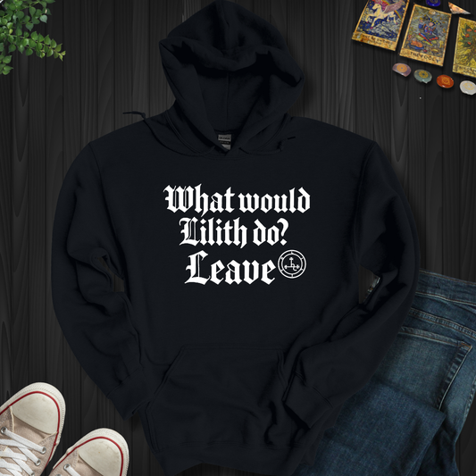 WWLD? Leave Hooded Sweatshirt