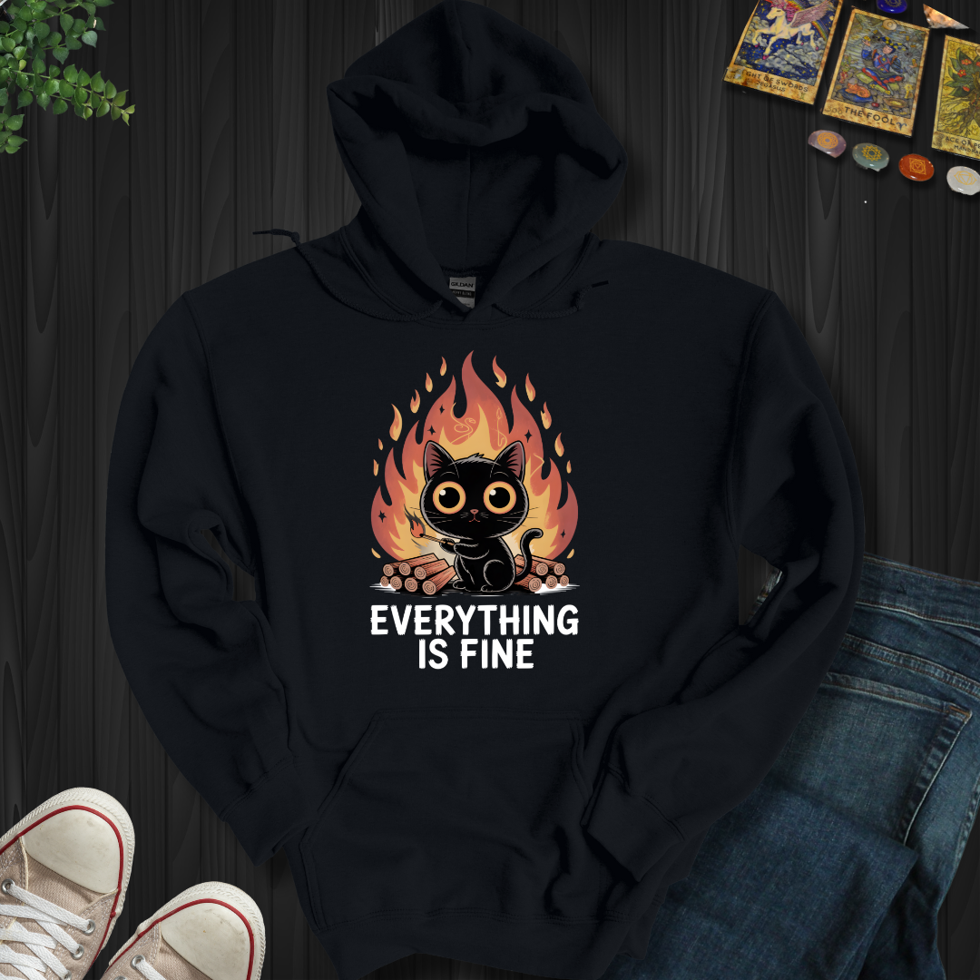 Everything Is Fine Hooded Sweatshirt