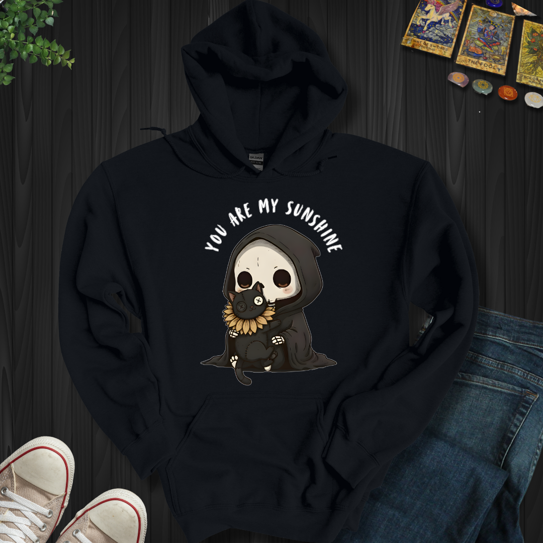 You Are My Sunshine Hooded Sweatshirt