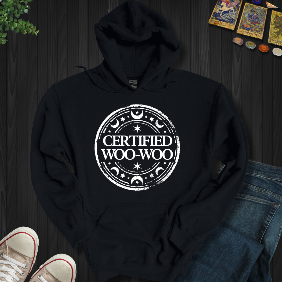 Certified Woo-Woo Hooded Sweatshirt
