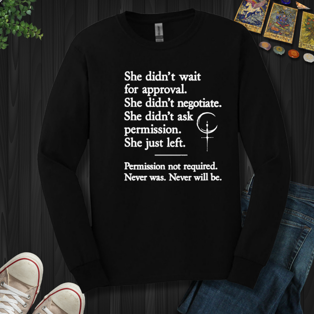 Permission Not Required Long Sleeve Tee