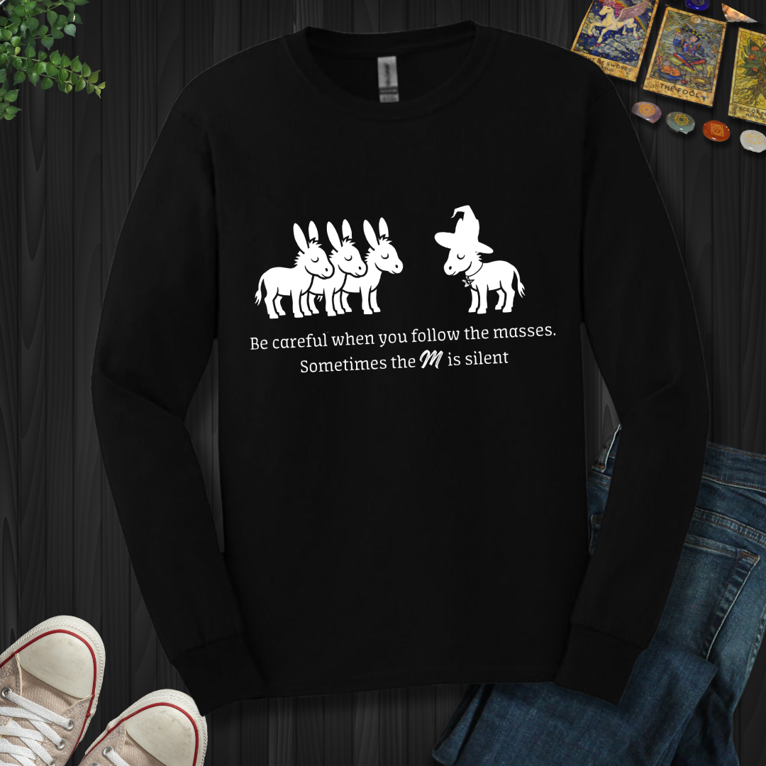 Follow The Masses Long Sleeve
