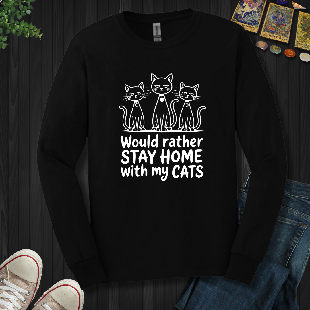 Rather Stay Home With My Cats Long Sleeve Tee