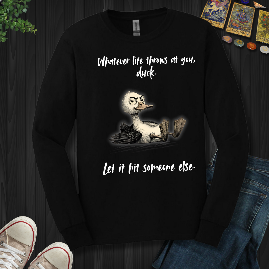 Whatever Life Throws Long Sleeve Tee