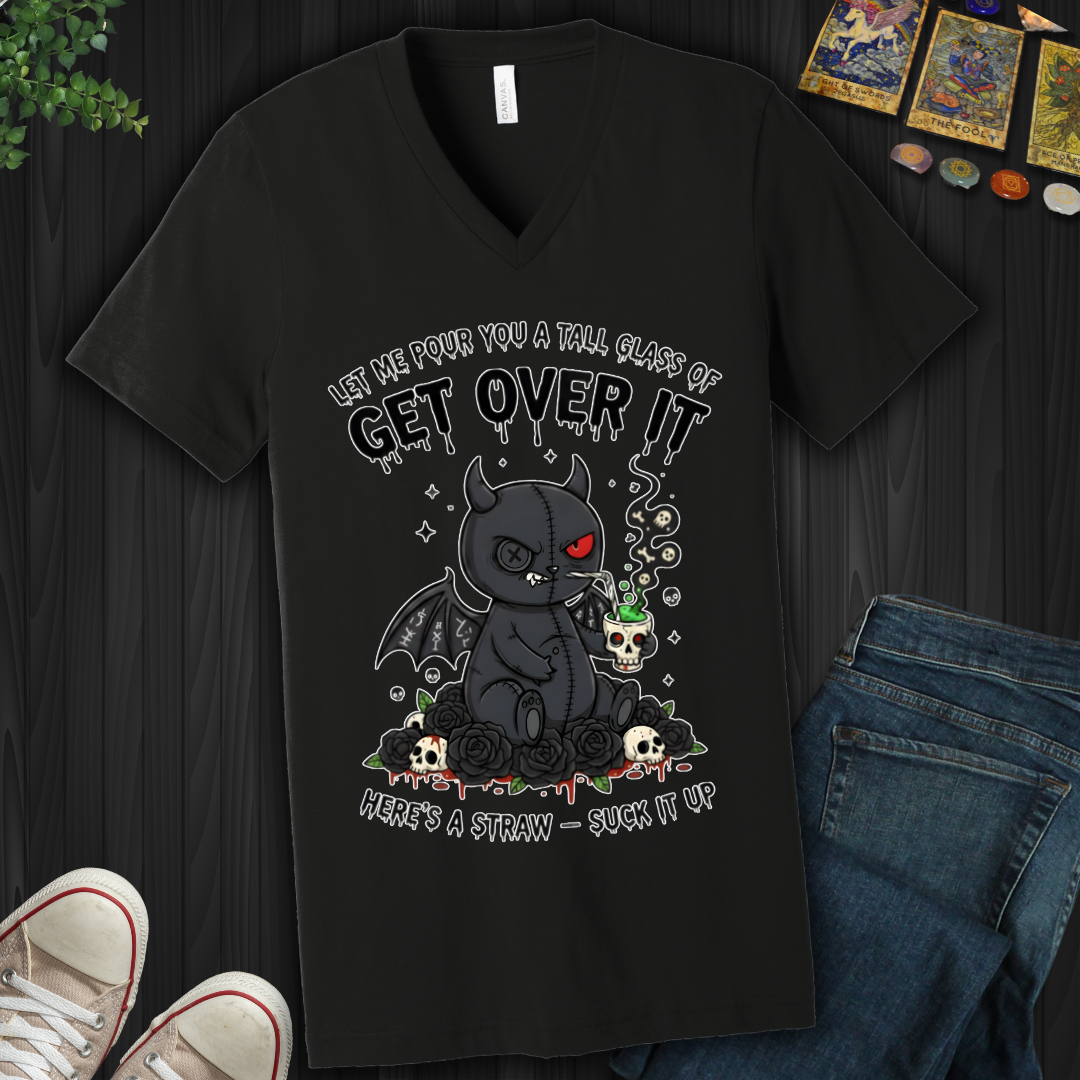 Tall Glass of Get Over It  V-Neck Tee