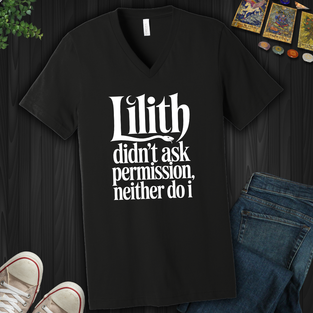 Lilith Didn't Ask Permission V-Neck Tee