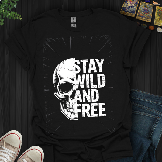 Wild Till The End T-Shirt
